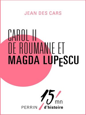 cover image of Carol II de Roumanie et Magda Lupescu